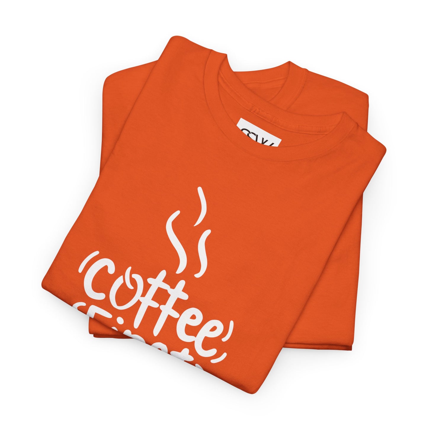 Coffee First, Kids Second Casual T-Shirt