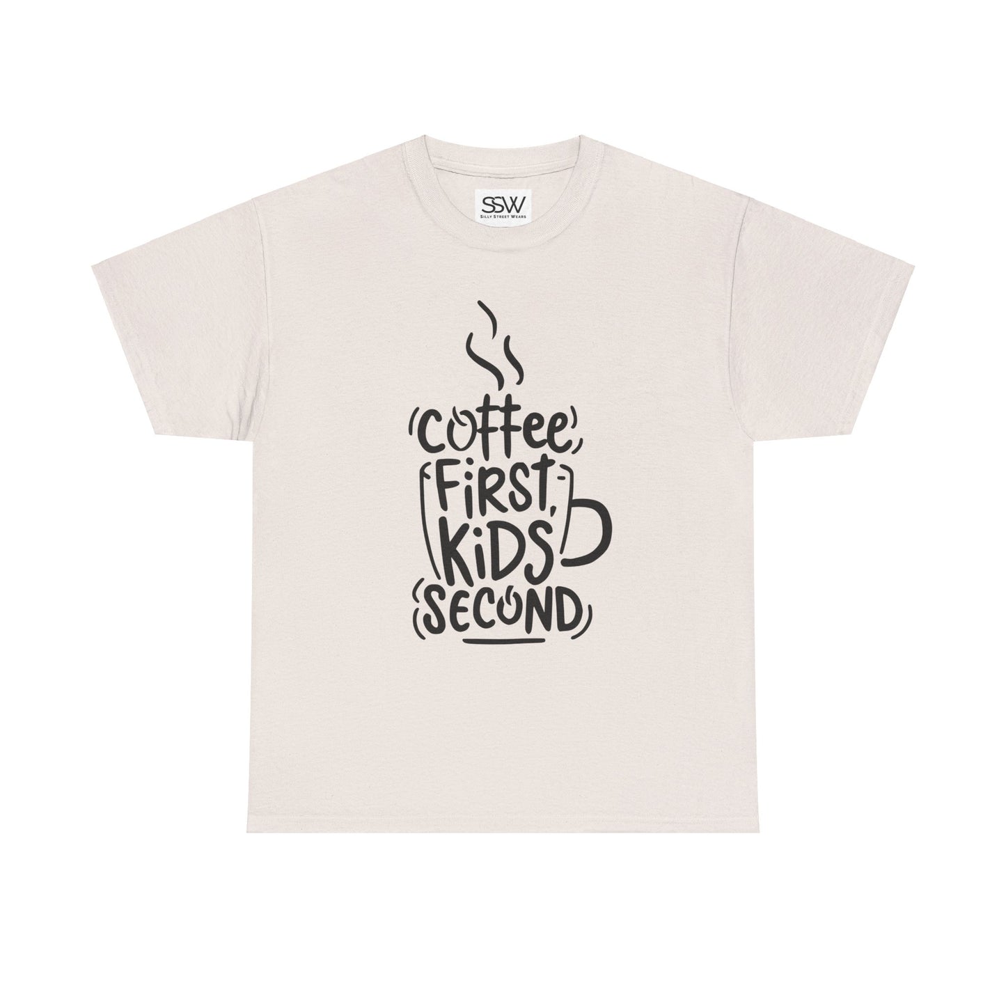 Coffee First, Kids Second Casual T-Shirt