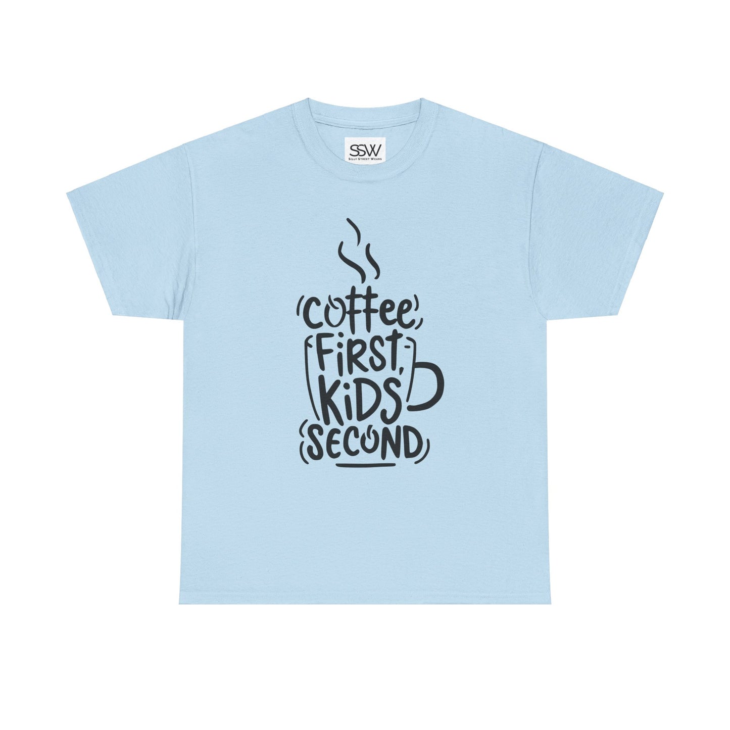 Coffee First, Kids Second Casual T-Shirt