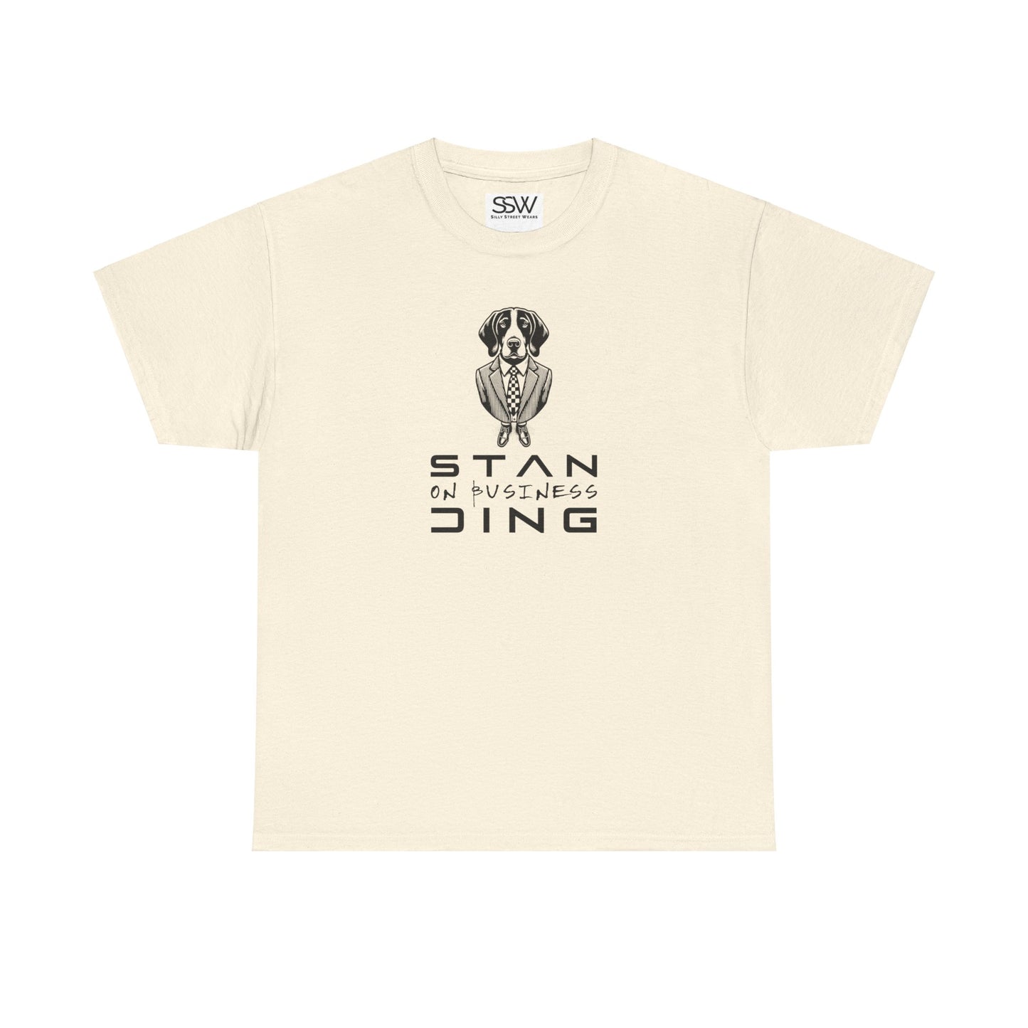 Standing on Business Tee Shirt