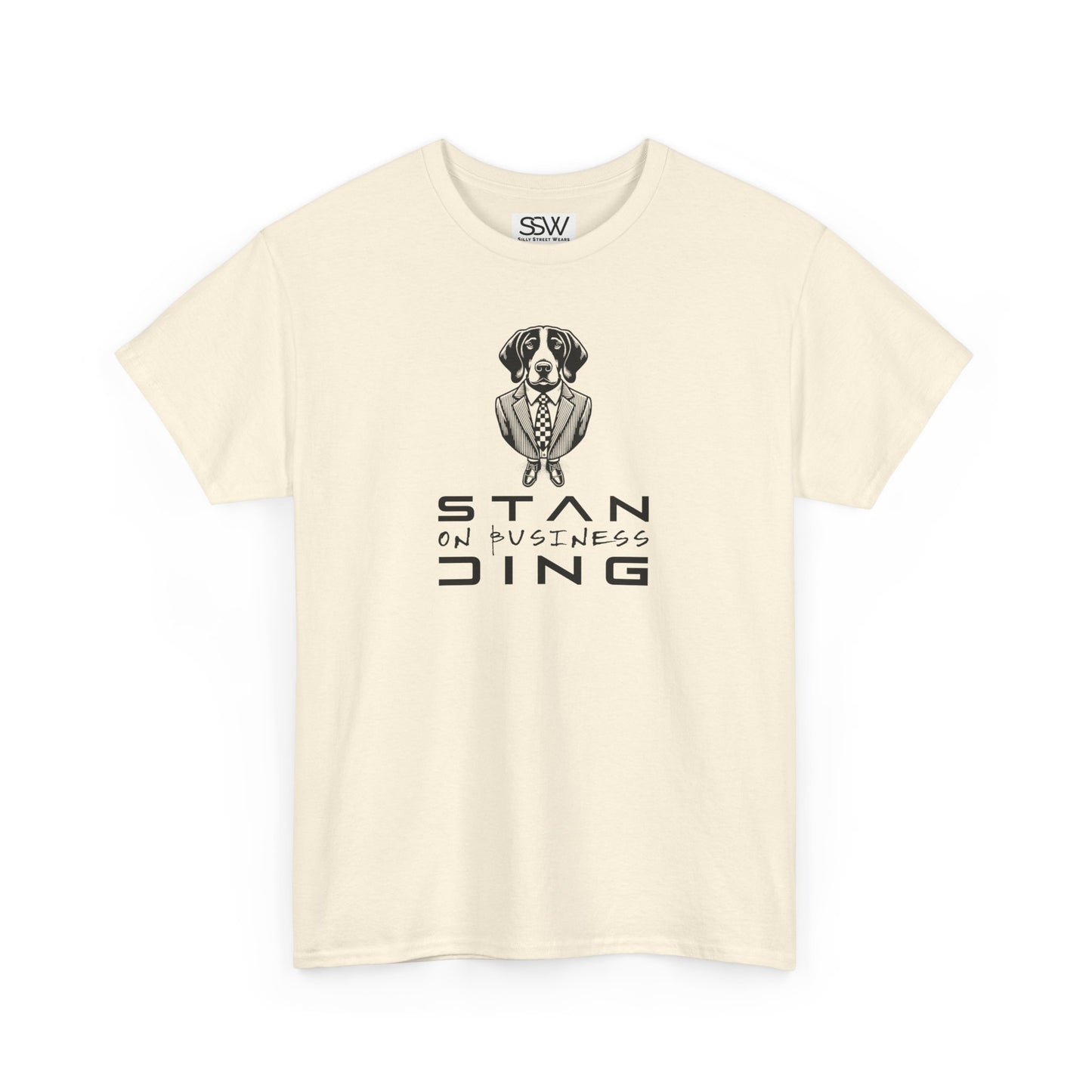 Standing on Business Tee Shirt